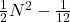 \tfrac{1}{2}N^2-\tfrac{1}{12}